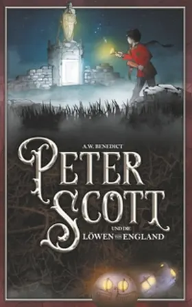 Benedict |  Peter Scott und die Löwen von England | Buch |  Sack Fachmedien