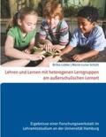 Schütt / Lübke |  Lehren und Lernen mit heterogenen Lerngruppen am außerschulischen Lernort | Buch |  Sack Fachmedien