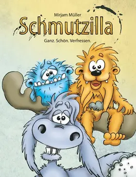 Müller |  Schmutzilla | eBook | Sack Fachmedien