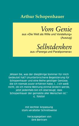 Schopenhauer / Bertram | Vom Genie Selbstdenken | E-Book | sack.de