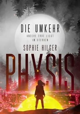 Hilger |  Physis 2 | Buch |  Sack Fachmedien