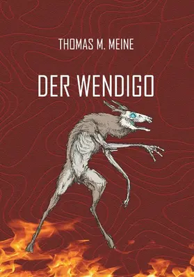 Meine |  Der Wendigo | eBook | Sack Fachmedien