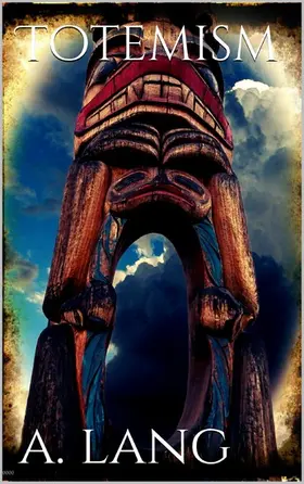 Lang |  Totemism | eBook | Sack Fachmedien