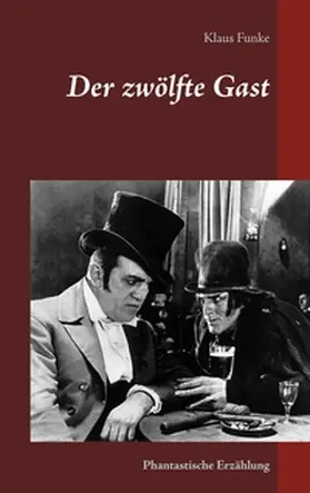 Funke |  Der zwölfte Gast | Buch |  Sack Fachmedien