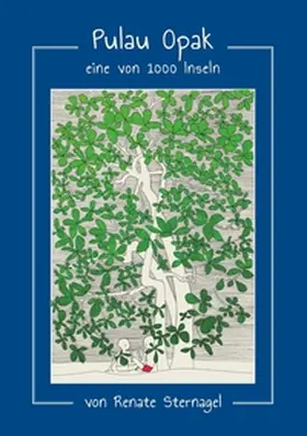 Sternagel |  Pulau Opak | Buch |  Sack Fachmedien