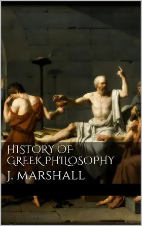 Marshall |  History of Greek Philosophy | eBook | Sack Fachmedien