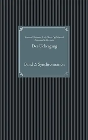 Edelmann / Og-Min / St. Germain |  Der Uebergang | Buch |  Sack Fachmedien