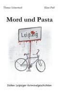 Schmertosch / Pohl |  Mord und Pasta | eBook | Sack Fachmedien