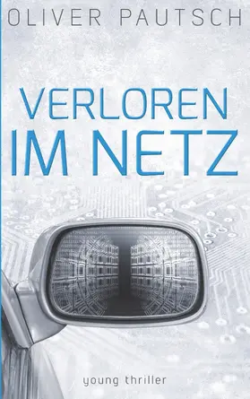 Pautsch |  Verloren im Netz | eBook | Sack Fachmedien