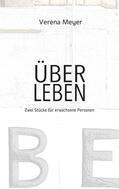 Meyer |  Über Leben | eBook | Sack Fachmedien