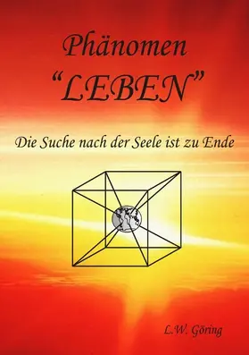 Göring / Clausen |  Das Phänomen Leben | eBook | Sack Fachmedien