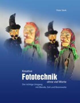 Sterk | Kreative Fototechnik ohne viel Worte | Buch | 978-3-7481-9919-9 | sack.de