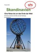 Klein |  Skandinavien - Eine Reise bis an das Ende der Welt | eBook | Sack Fachmedien