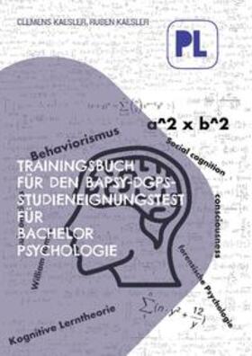 Kaesler | Trainingsbuch für den BaPsy-Studieneingangstest | Buch | 978-3-7481-9995-3 | sack.de