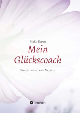 Erpen |  Mein Glückscoach | Buch |  Sack Fachmedien