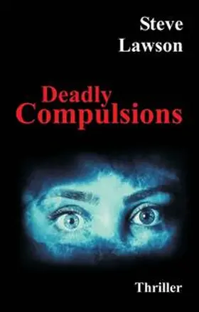 Lawson |  Deadly Compulsions | Buch |  Sack Fachmedien