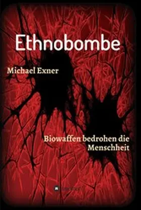 Exner |  Ethnobombe | eBook | Sack Fachmedien