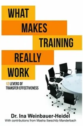 Weinbauer-Heidel / Ibeschitz-Manderbach | What Makes Training Really Work | E-Book | www.sack.de