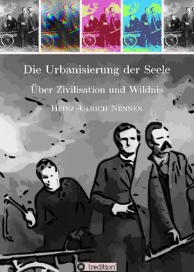 Nennen |  Die Urbanisierung der Seele. | Buch |  Sack Fachmedien