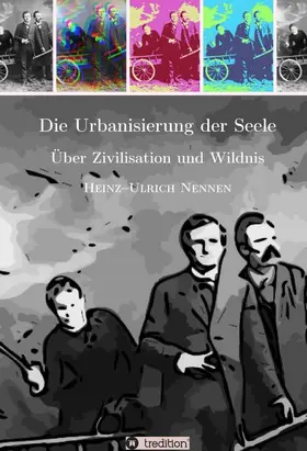 Nennen |  Die Urbanisierung der Seele. | Buch |  Sack Fachmedien