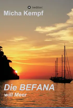 Kempf | Die Befana will Meer | Buch | 978-3-7482-1485-4 | sack.de