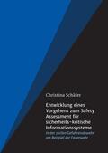 Schäfer |  Entwicklung eines Vorgehens zum Safety Assessment für sicherheits-kritische Informationssysteme | Buch |  Sack Fachmedien