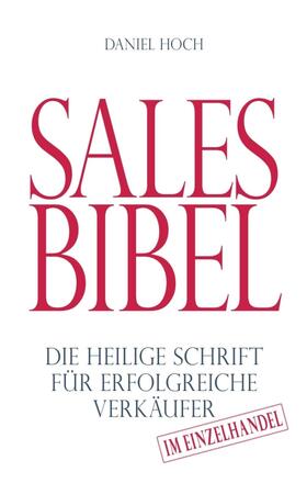Hoch | Sales Bibel | Buch | sack.de