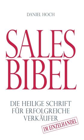 Hoch | Sales Bibel | Buch | 978-3-7482-1994-1 | sack.de