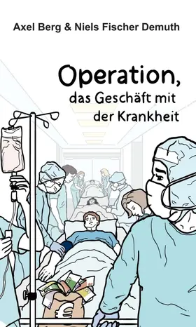 Fischer Demuth / Berg |  Operation | Buch |  Sack Fachmedien