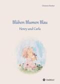 Renker |  Blühen Blumen Blau | Buch |  Sack Fachmedien