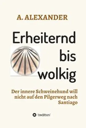 Alexander |  Erheiternd bis wolkig | eBook | Sack Fachmedien