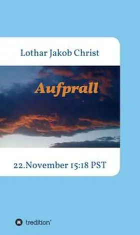 Christ |  Aufprall | Buch |  Sack Fachmedien