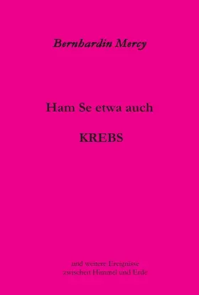 Mercy | Ham Se etwa auch KREBS | Buch | 978-3-7482-2581-2 | sack.de