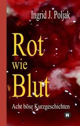 Poljak | Rot wie Blut | Buch | 978-3-7482-2975-9 | www.sack.de