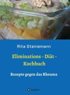 Steinemann | Eliminations - Diät - Kochbuch | Buch | 978-3-7482-3373-2 | sack.de