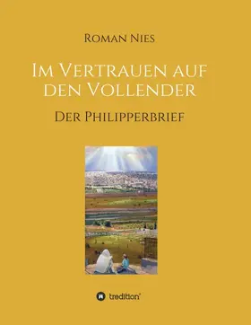 Nies |  Im Vertrauen auf den Vollender | Buch |  Sack Fachmedien