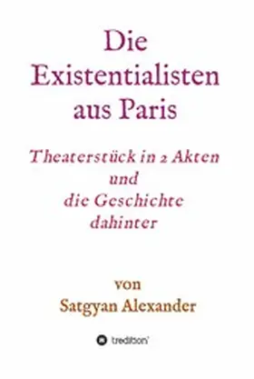 Alexander | Die Existentialisten aus Paris | E-Book | www.sack.de
