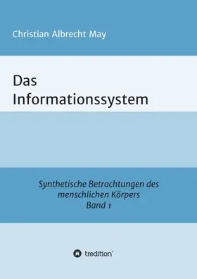 May |  Das Informationssystem | Buch |  Sack Fachmedien