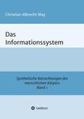 May |  Das Informationssystem | Buch |  Sack Fachmedien