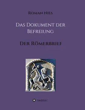 Nies | Das Dokument der Befreiung | Buch | 978-3-7482-3946-8 | www.sack.de