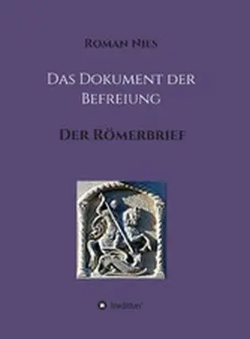 Nies |  Das Dokument der Befreiung | eBook | Sack Fachmedien