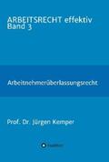 Kemper |  ARBEITSRECHT effektiv Band 3 | eBook | Sack Fachmedien