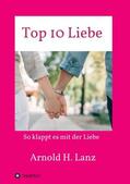 Lanz |  Top 10 Liebe | Buch |  Sack Fachmedien