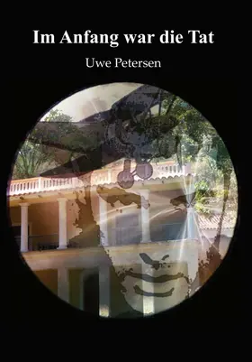 Petersen |  Im Anfang war die Tat | Buch |  Sack Fachmedien