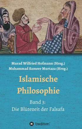Murtaza / Reza Yousefi / Wilfried Hofmann |  Islamische Philosophie | Buch |  Sack Fachmedien