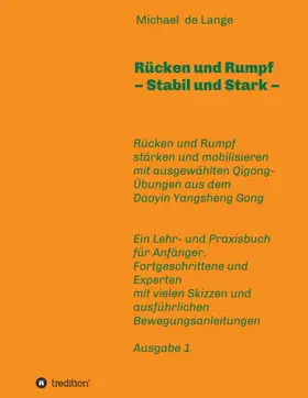 de Lange |  Rücken und Rumpf - Stabil und Stark | Buch |  Sack Fachmedien