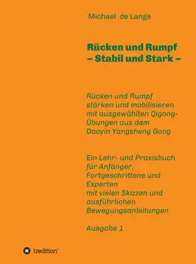 de Lange |  Rücken und Rumpf - Stabil und Stark | Buch |  Sack Fachmedien