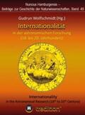 Wolfschmidt |  Internationalität in der astronomischen Forschung (18. bis 21. Jahrhundert) | Buch |  Sack Fachmedien