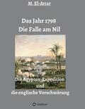 El-Attar |  Das Jahr 1798 - Die Falle am Nil | Buch |  Sack Fachmedien