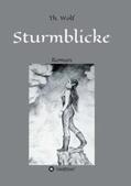 Wolf |  Sturmblicke | Buch |  Sack Fachmedien